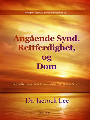 cover image of Om synd, retfærdighed og dom(Danish Edition)